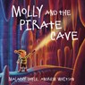 Molly and the Pirate Cave - Malachy Doyle - 9781802583373