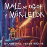 Mali ac Ogof y Mor-Leidr - Malachy Doyle - 9781802583380