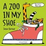 A Zoo in my Shoe - Jason Korsner - 9781802587982