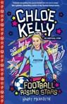 Football Rising Stars: Chloe Kelly - Harry Meredith - 9781802630923