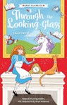 Children's Classics: Through The Looking-Glass (Easy Classics) - Catherine Veitch - 9781802631708