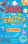 Fake or Fact? Science - David Gaboriau - 9781802632460