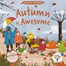 Autumn is Awesome - Emma Steel - 9781802634938
