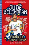 Football Rising Stars: Jude Bellingham - Harry Meredith - 9781802635225