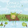 Ernie's Mindful Journey - Kirsty Topley - 9781802635614