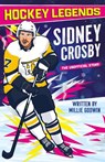 Hockey Legends: Sidney Crosby - Millie Godwin - 9781802637694