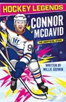 Hockey Legends: Connor McDavid - Millie Godwin - 9781802637724