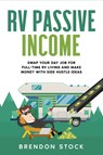RV Passive Income - STOCK,  Brendon - 9781802687705