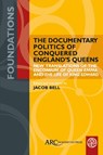The Documentary Politics of Conquered England's Queens - Jacob Bell - 9781802703108