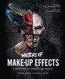 Masters of Make-Up Effects - Seth MacFarlane ; Howard Berger ; Marshall Julius - 9781802790023