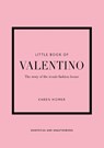 Little Book of Valentino - Karen Homer - 9781802790146