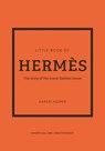 Little Book of Hermès - Karen Homer - 9781802790153
