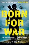Born For War - Tony Hoare - 9781802791419