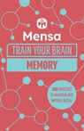 Mensa Train Your Brain - Memory - Dr. Gareth Moore ; Mensa Ltd - 9781802791907