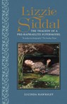 Lizzie Siddal - Lucinda Hawksley - 9781802797923