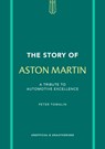 The Story of Aston Martin - Peter Tomalin - 9781802798487