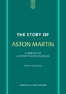 The Story of Aston Martin - Peter Tomalin - 9781802798487
