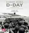 D-Day Remembered - Imperial War Museum ; Richard Holmes - 9781802798548