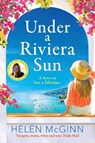 Under a Riviera Sun - Helen McGinn - 9781802806212