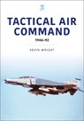 Tactical Air Command - Kevin Wright - 9781802826739