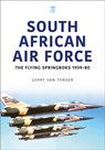 South African Air Force - Gerry van Tonder - 9781802829563