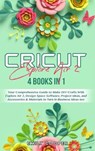 Cricut Explore Air 2 - COOPER,  Emily - 9781802933208