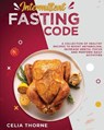 Intermittent Fasting Code - THORNE,  Celia - 9781802958065