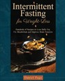 Intermittent Fasting for Weight-Loss - PAGE,  Daniel - 9781802958140