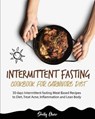 Intermittent Fasting Cookbook for Carnivore Diet - OLIVER,  Shelly - 9781802958249