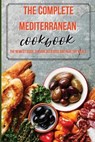 The Complete Mediterranean Cookbook - CARTER,  Nathan - 9781803011448
