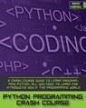 Python Programming Crash Course - Robert Campbell - 9781803062242
