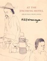 At the Jincheng Hotel - K. G. Subramanyan - 9781803094694