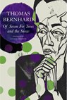 Of Seven Fir Trees and the Snow - Thomas Bernhard - 9781803095455