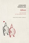 Idiots - Leonhard Emmerling - 9781803096551