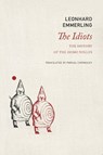 The Idiots - Leonhard Emmerling - 9781803096551