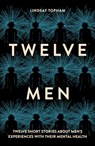 Twelve Men - Lindsay Topham - 9781803130293