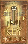 The Key Holders - Rose R. Yarom - 9781803132891