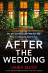 After the Wedding - Laura Elliot - 9781803141022