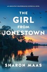 The Girl from Jonestown - Sharon Maas - 9781803142395