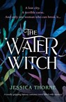 The Water Witch - Jessica Thorne - 9781803142548