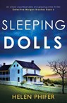 Sleeping Dolls - Helen Phifer - 9781803144054
