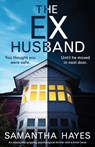 The Ex-Husband - Samantha Hayes - 9781803145259