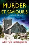Murder at St Saviour's - Merryn Allingham - 9781803148755