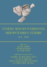 Etudes Mesopotamiennes – Mesopotamian Studies: N°2 – 2022 - Lionel (Centre National de la Recherche Scientifique Marti ; Olivier (University Lumiere Lyon2) Rouault ; Aline (CNRS: Archeologies et Sciences de l'Antiquite Tenu - 9781803273723