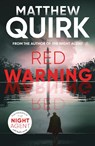 Red Warning - Matthew Quirk - 9781803284750