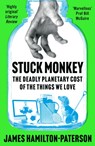 Stuck Monkey - James Hamilton-Paterson - 9781803285535