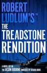 Robert Ludlum's™ The Treadstone Rendition - Joshua Hood - 9781803285832