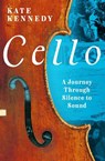Cello - Kate Kennedy - 9781803287034