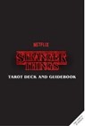 Stranger Things Tarot Deck and Guidebook - Casey Gilly - 9781803362250