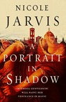 A Portrait In Shadow - Nicole Jarvis - 9781803362342